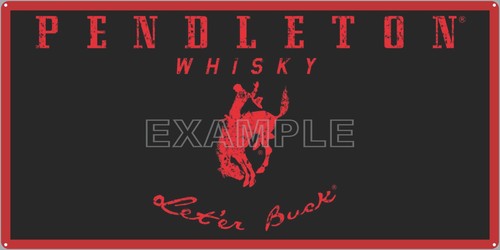 Insegna pendleton whisky - insegna,