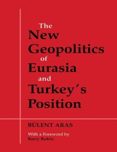 The new geopolitics eurasia - the,