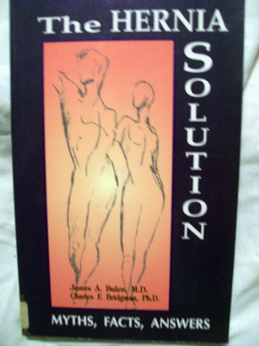 The hernia solution - hernia, james