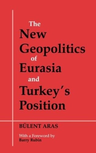 The new geopolitics eurasia - the, of